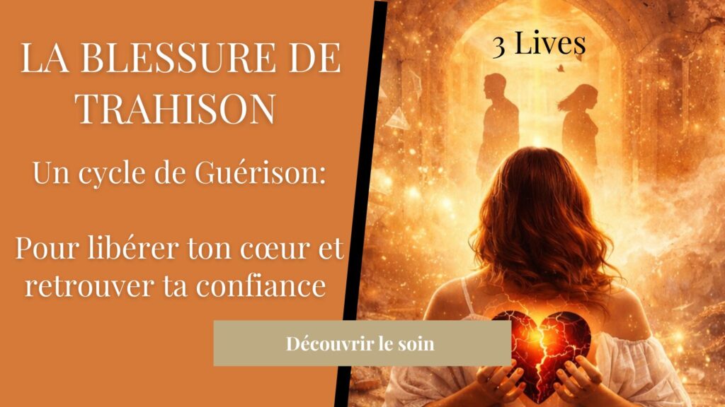 L blessure de trahison: cycle de guérison